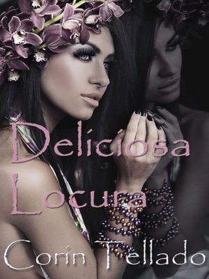 cover image of Deliciosa locura
